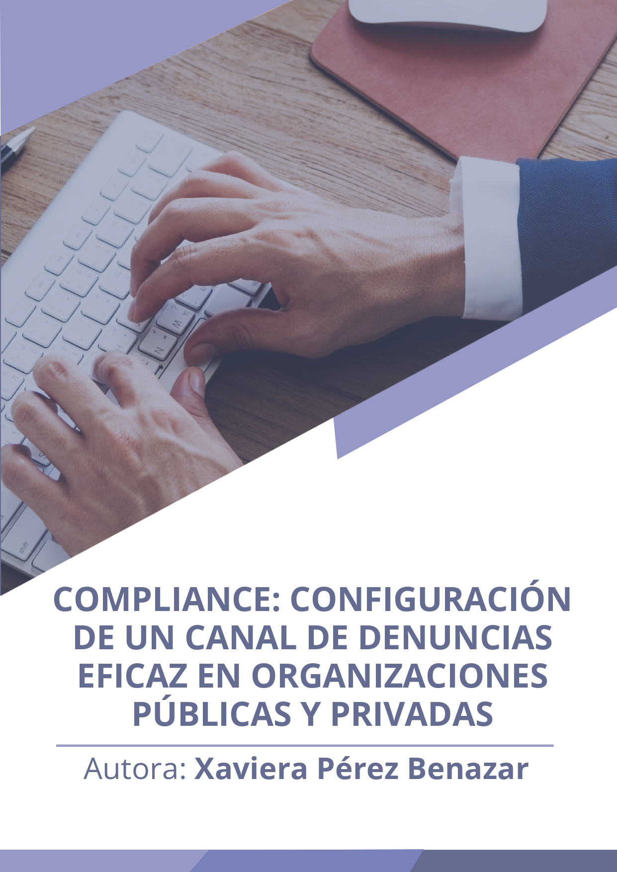 Compliance Configuraci N De Un Canal De Denuncias Eficaz En